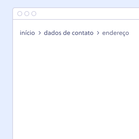 Página usando breadcrumb com os respectivos links: início, dados de contato e endereço.